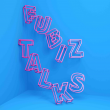 FUBIZ TALKS