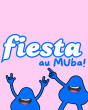FIESTA AU MUBA