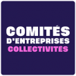 COMITES D'ENTREPRISES & COLLECTIVITES